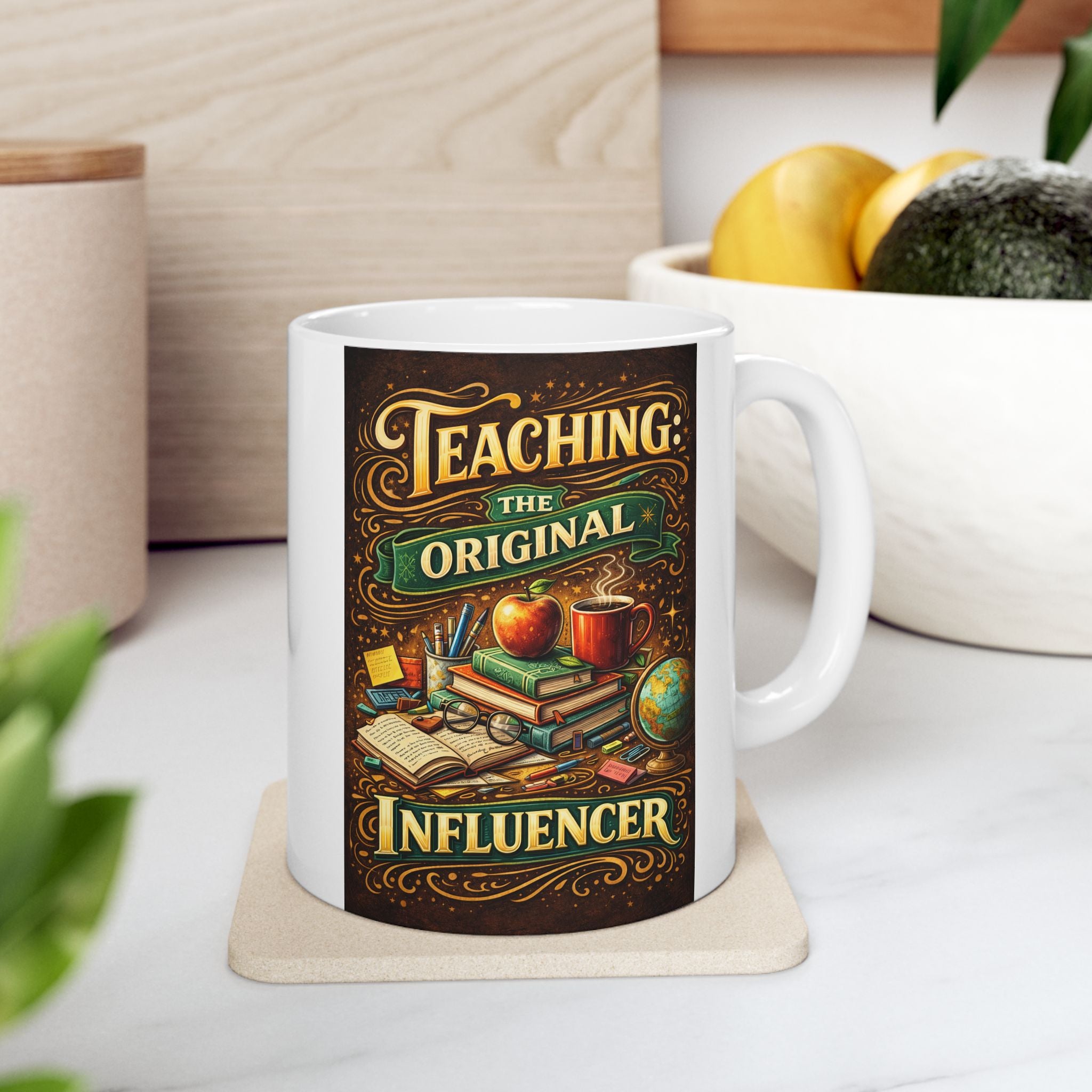 Inspirational Teacher Mug: 'Teaching - The Original Influencer', Perfect for Any Desk or Kitchen