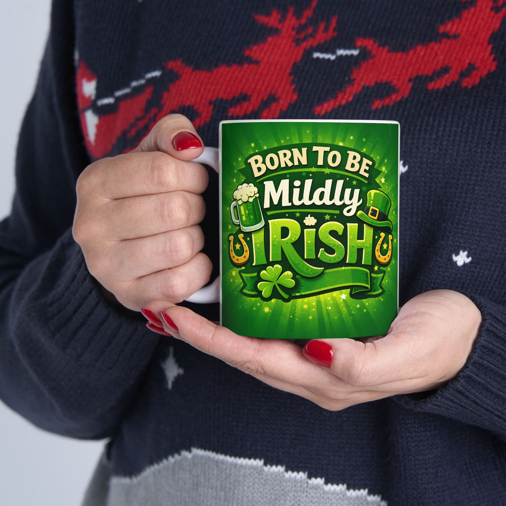 Perfect Gift for St. Patrick's Day, Born to Be Mildly Irish Coffee Mug