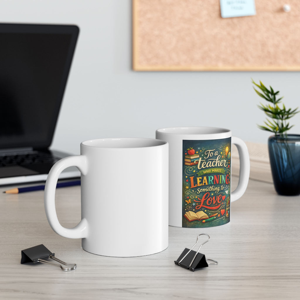 Teacher Coffee Mug: 'You Make Learning Lovely' Inspirational Drinkware with Bright Design