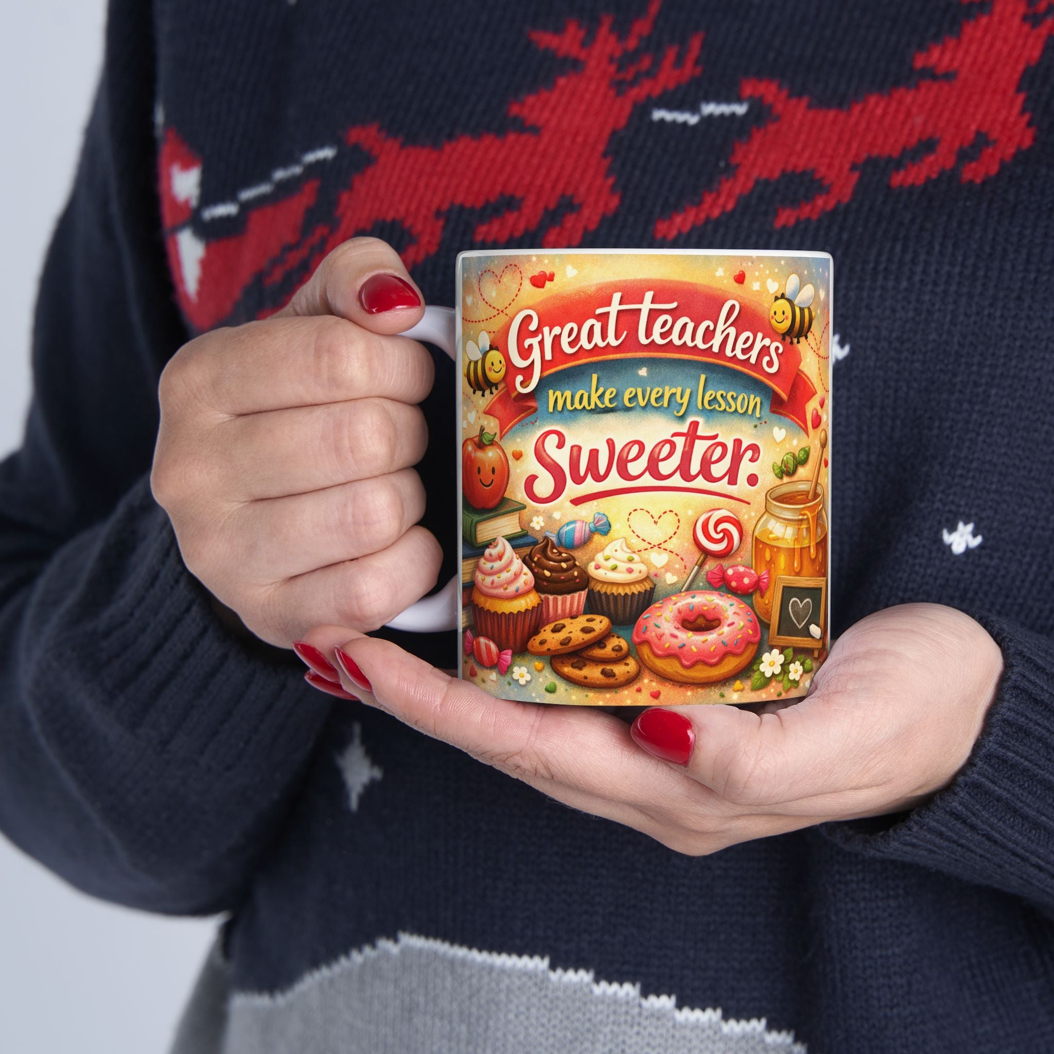 Inspirational Coffee Mug: Great Teachers Make Every Lesson Sweeter - Gratitude Gift, Perfect Gift Idea